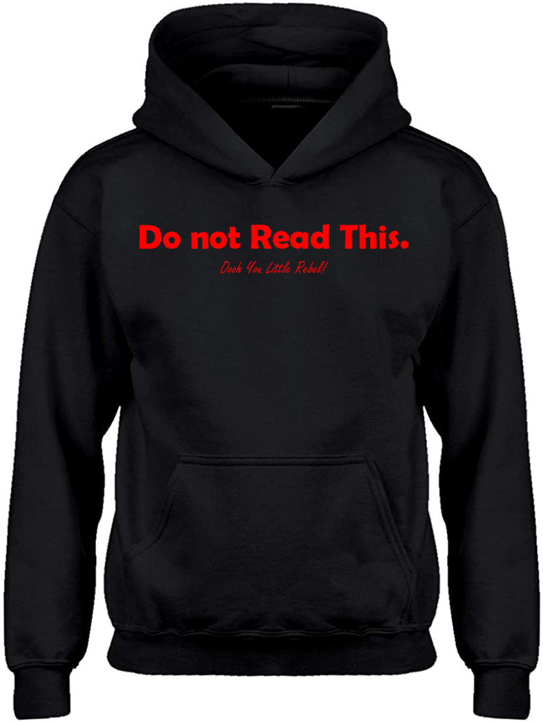 DO NOT READ THIS Tee/Hoodie - Moomin Gifts