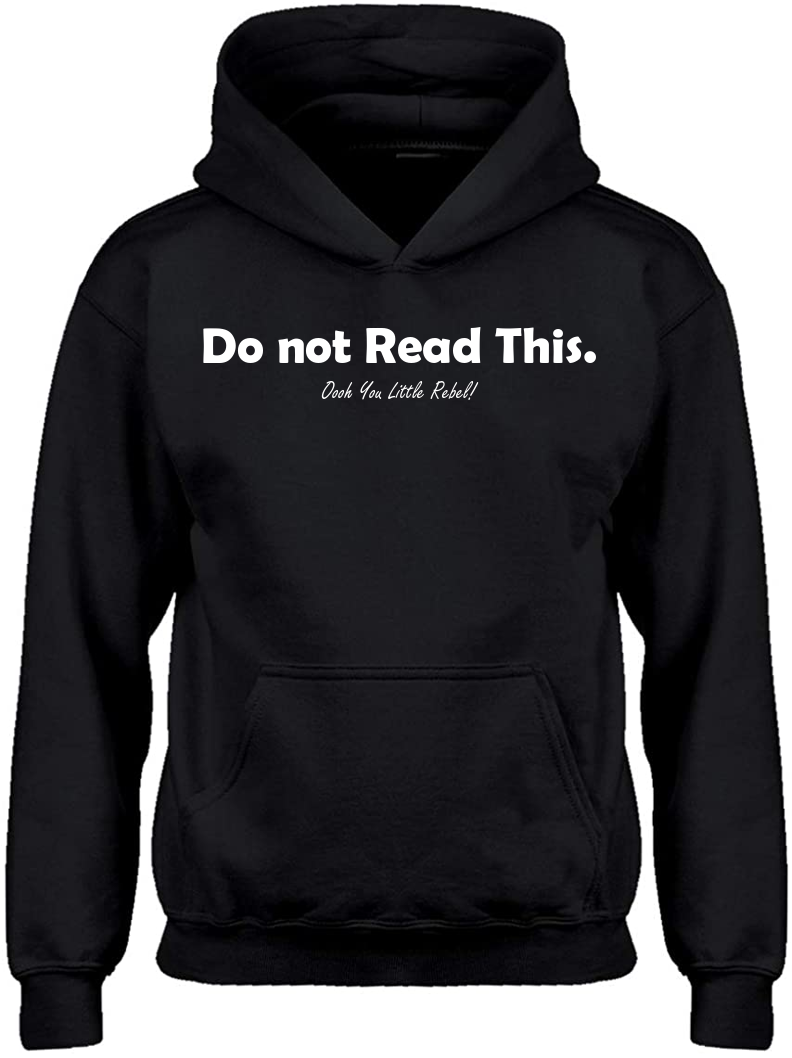 DO NOT READ THIS Tee/Hoodie - Moomin Gifts